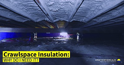 What is Crawlspace Insulation and Why Do I Need it?